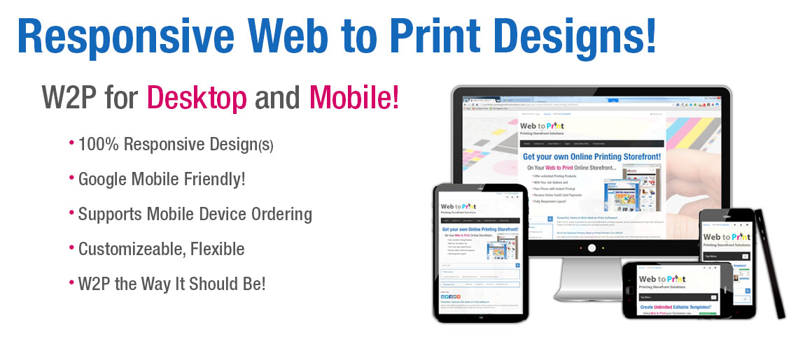 Responsive Web to Print Designs for Desktop Tablets and Smartphones